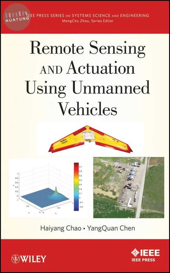 Remote Sensing and Actuation Using Unmanned Vehicles 