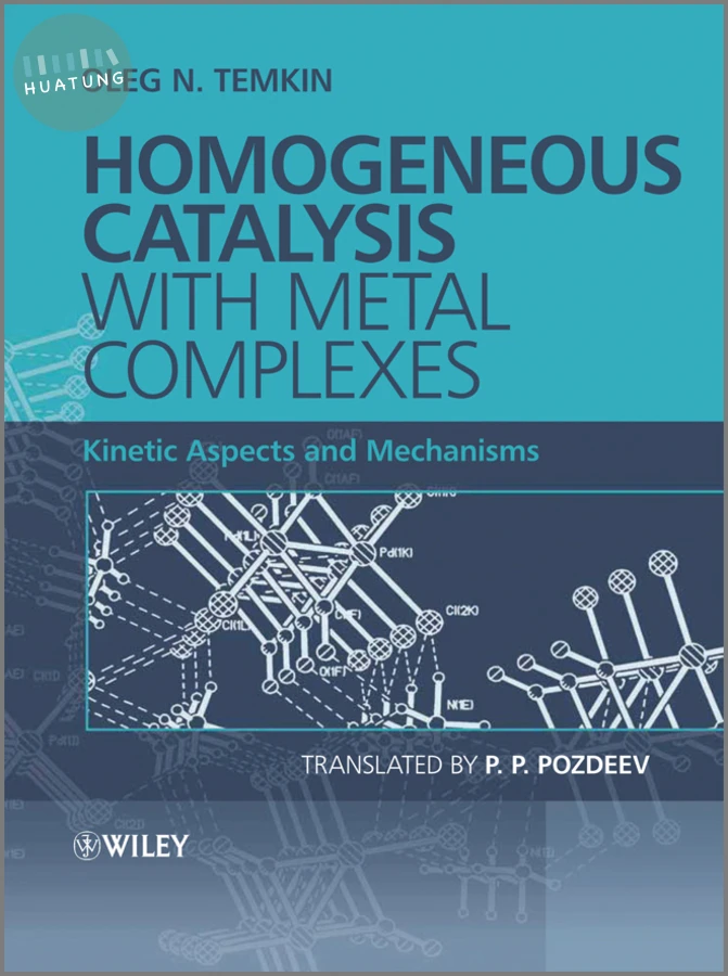Homogeneous Catalysis with Metal Complexes 