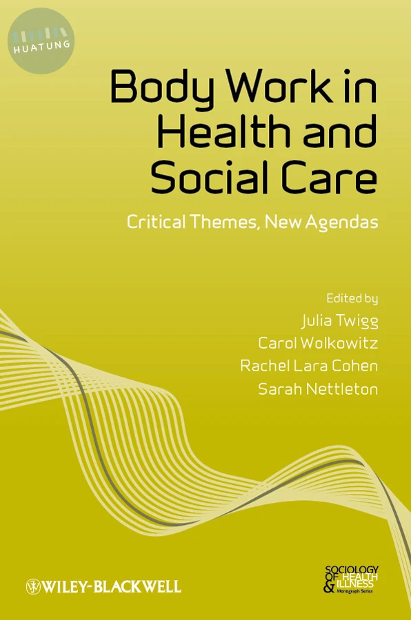 Body Work in Health and Social Care 