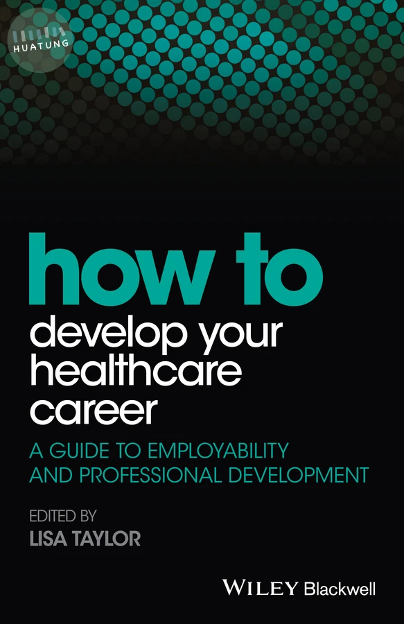 How to Develop Your Healthcare Career 