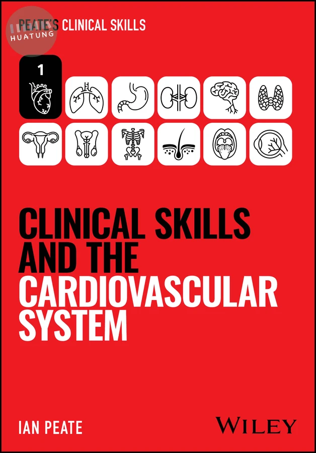 Clinical Skills and the Cardiovascular System 