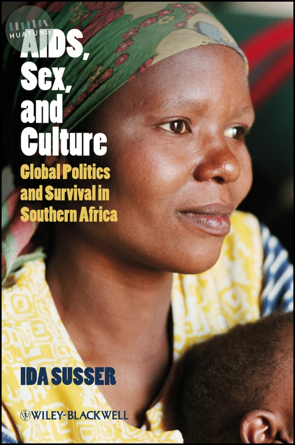 AIDS, Sex, and Culture 