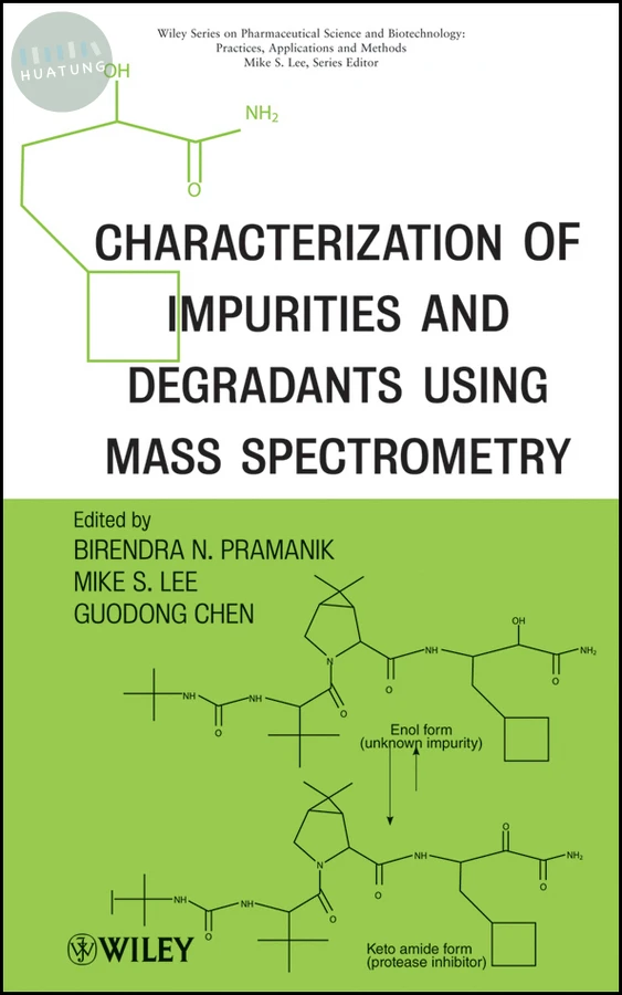 Characterization of Impurities and Degradants Using Mass Spectrometry 