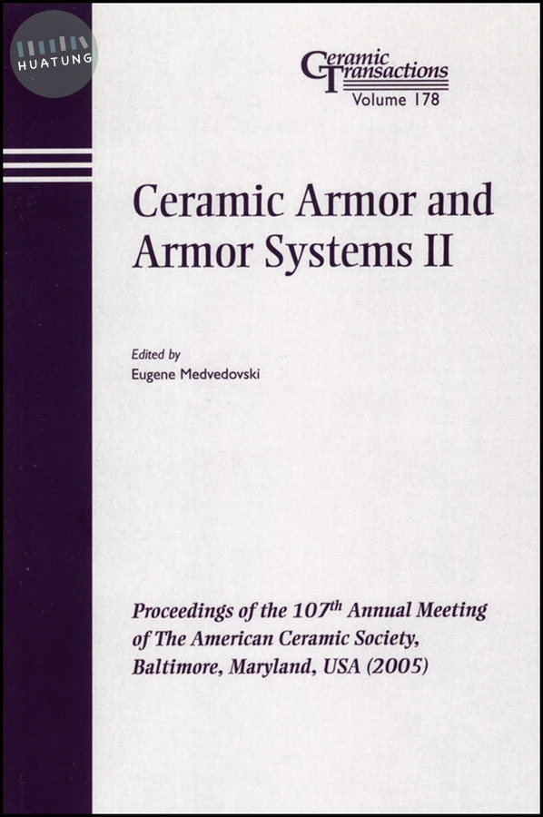 Ceramic Armor and Armor Systems II 