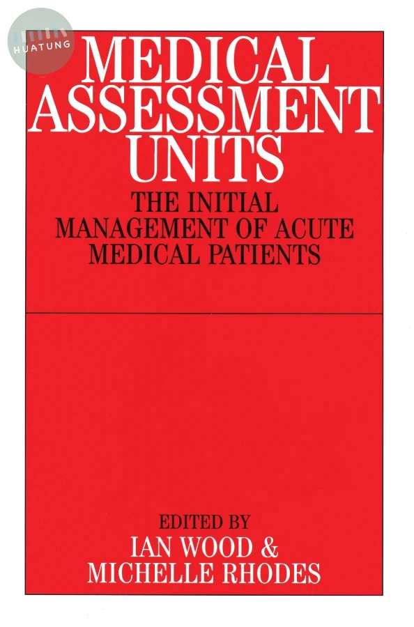 Medical Assessment Units 