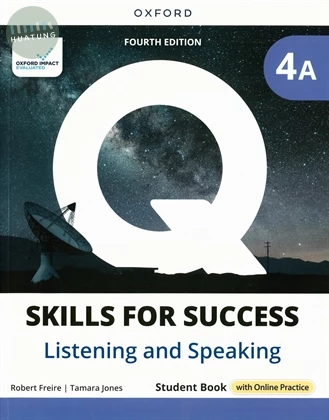 Q : Skills for Success Fourth Edition Listening & Speaking Split Student Book 4A (with Online Practice) (4版)