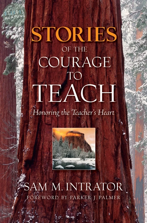 Stories of the Courage to Teach 
