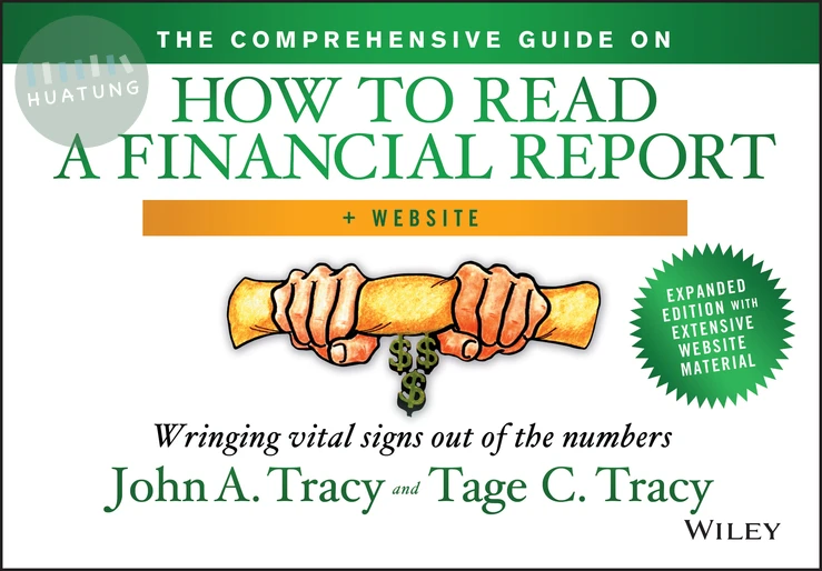 The Comprehensive Guide on How to Read a Financial Report, + Website 