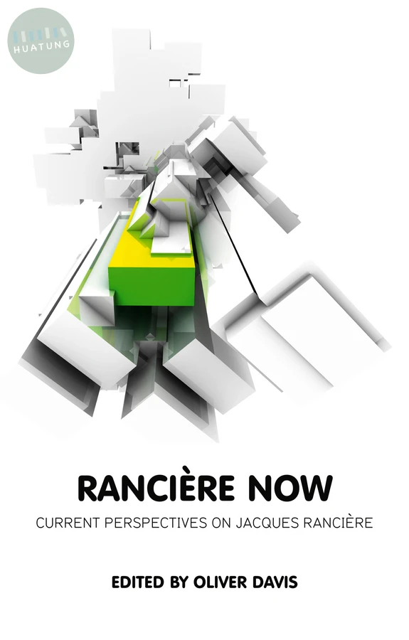 Ranciere Now 