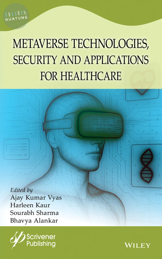 Metaverse Technologies, Security, and Applications for Healthcare 