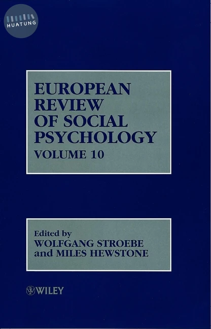 European Review of Social Psychology, Volume 10 