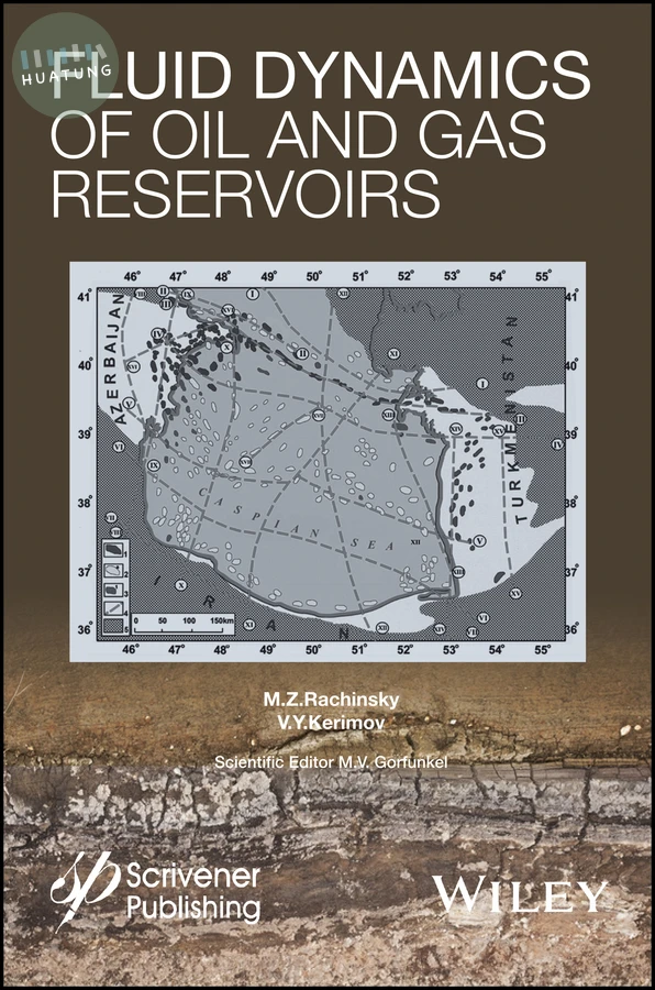 Fluid Dynamics of Oil and Gas Reservoirs 
