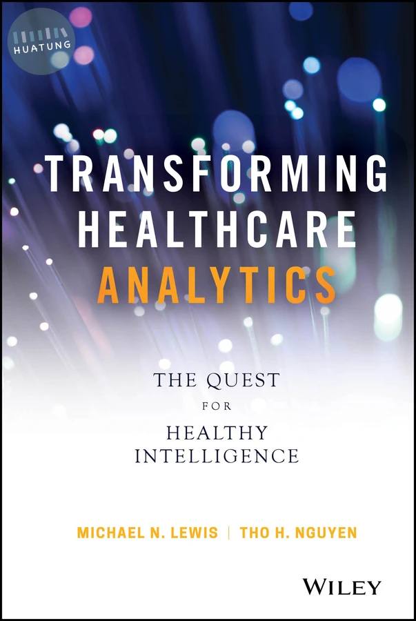 Transforming Healthcare Analytics 