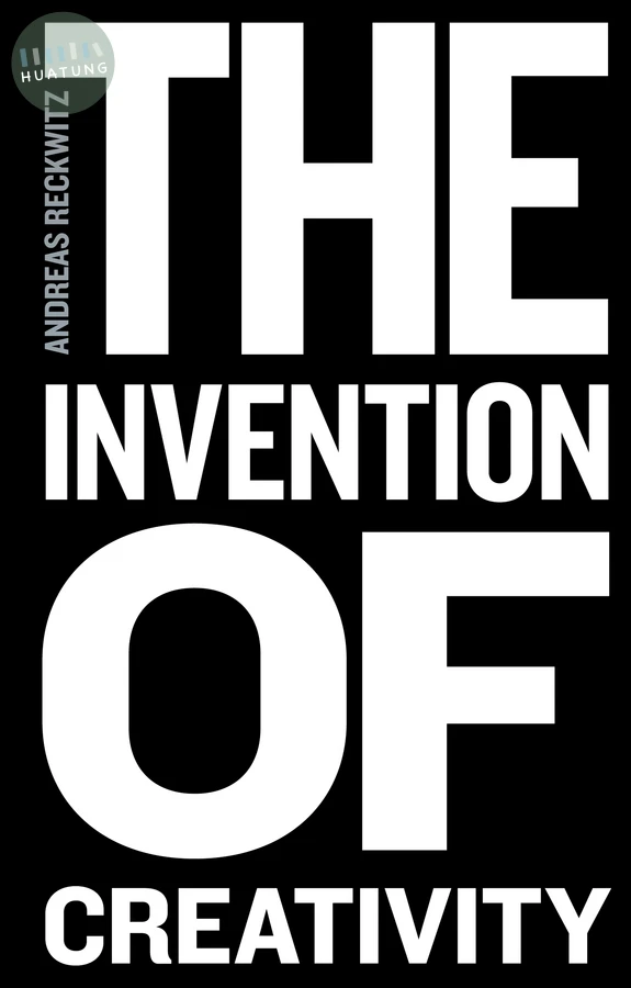 The Invention of Creativity 