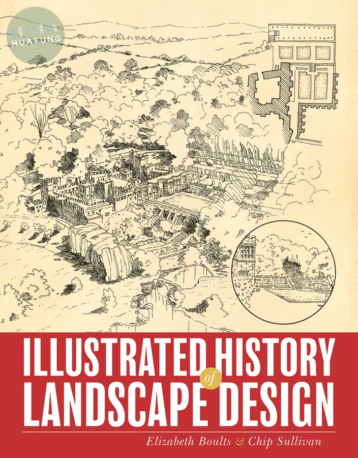 Illustrated History of Landscape Design 
