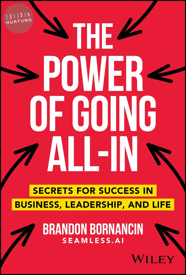The Power of Going All-In 