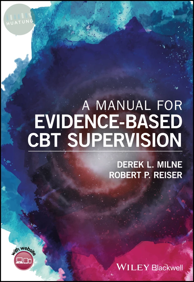 A Manual for Evidence-Based CBT Supervision 