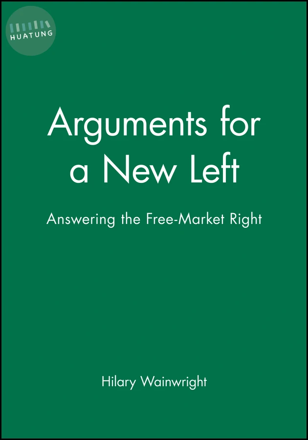 Arguments for a New Left 