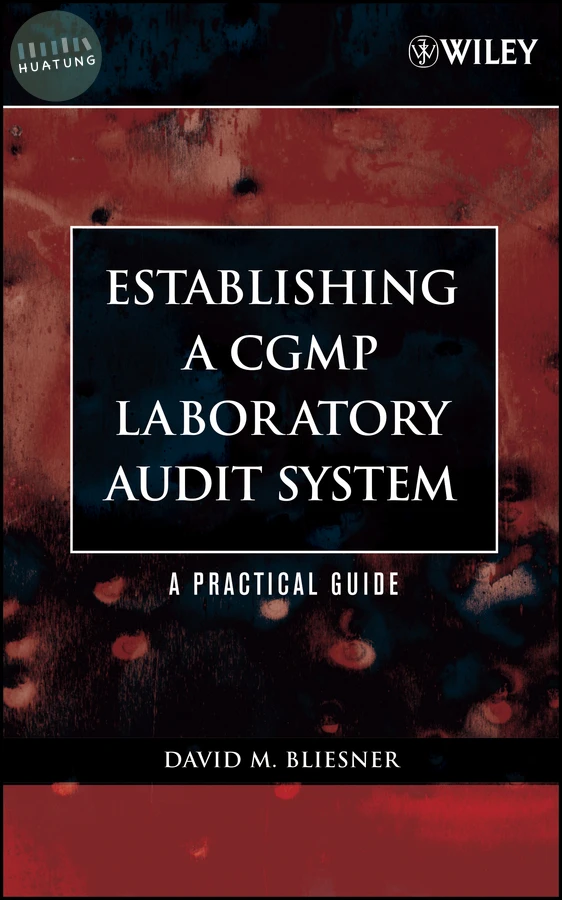 Establishing A CGMP Laboratory Audit System 