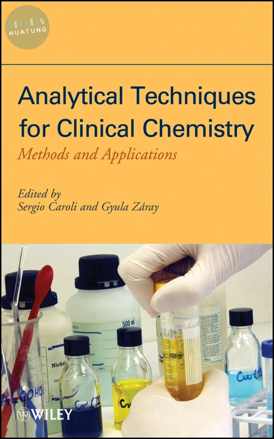 Analytical Techniques for Clinical Chemistry 