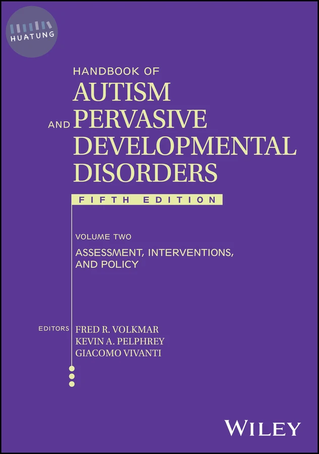 Handbook of Autism and Pervasive Developmental Disorders, Volume 2 