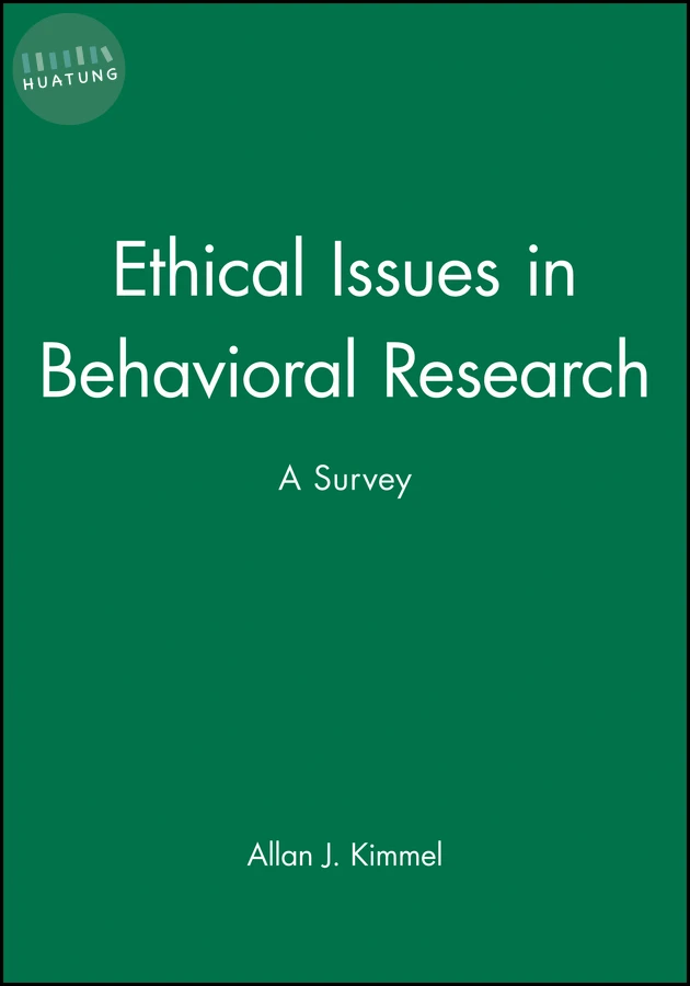 Ethical Issues in Behavioral Research 