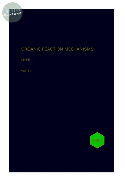 Organic Reaction Mechanisms 1996 