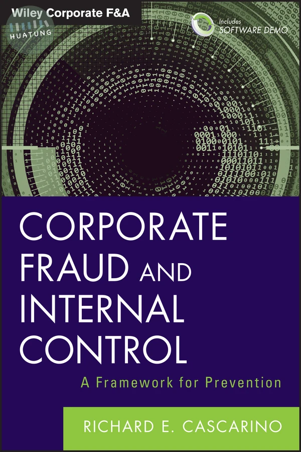 Corporate Fraud and Internal Control, + Software Demo 