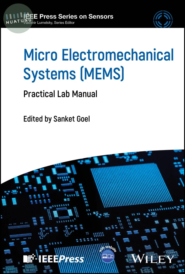 Micro Electromechanical Systems (MEMS) 