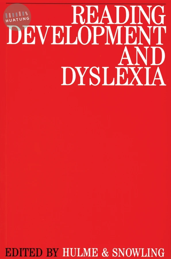 Reading Development and Dyslexia 