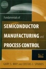 Fundamentals  of Semiconductor Manufacturing & Process Control 