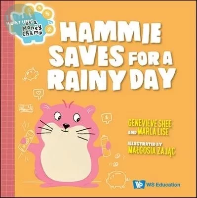 Hammie Saves for a Rainy Day(精) (1版)