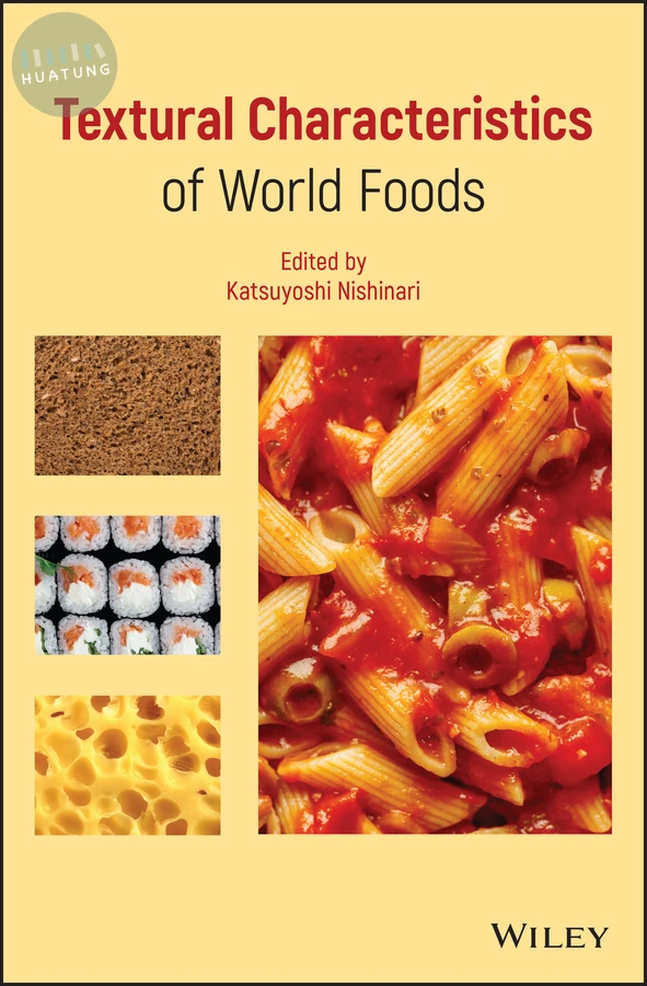 Textural Characteristics of World Foods 