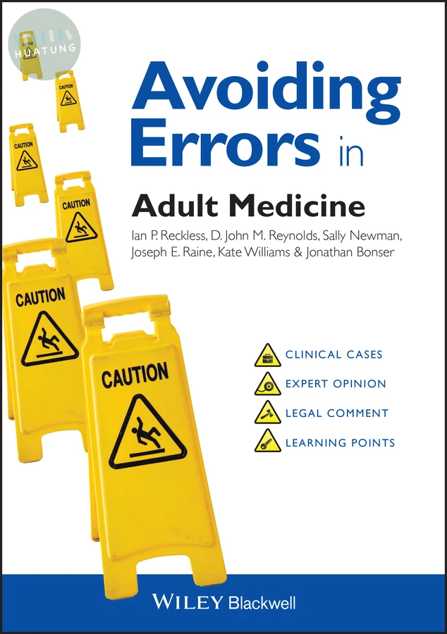 Avoiding Errors in Adult Medicine 