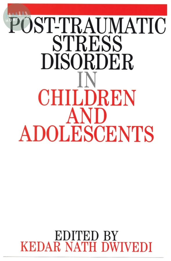 Post Traumatic Stress Disorder in Children and Adolescents 