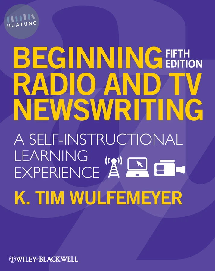 Beginning Radio and TV Newswriting 