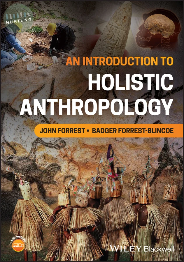 An Introduction to Holistic Anthropology 