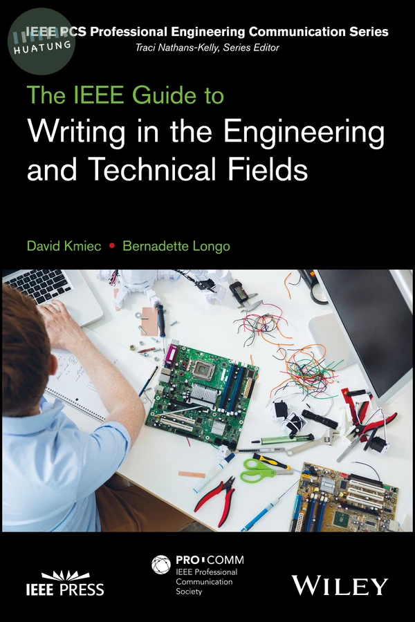 The IEEE Guide to Writing in the Engineering and Technical Fields 