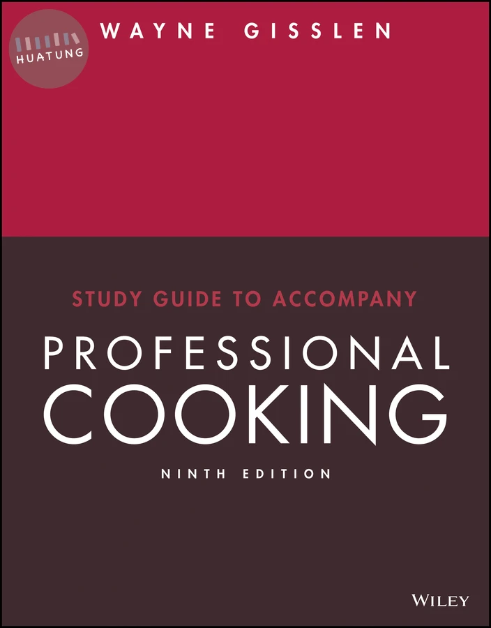 Professional Cooking, 9e Study Guide 