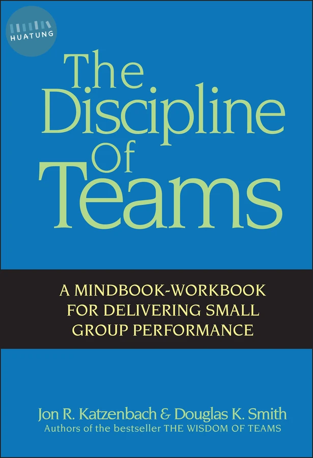 The Discipline of Teams 