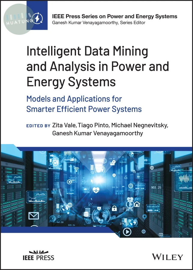 Intelligent Data Mining and Analysis in Power and Energy Systems 