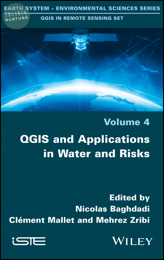QGIS and Applications in Water and Risks 