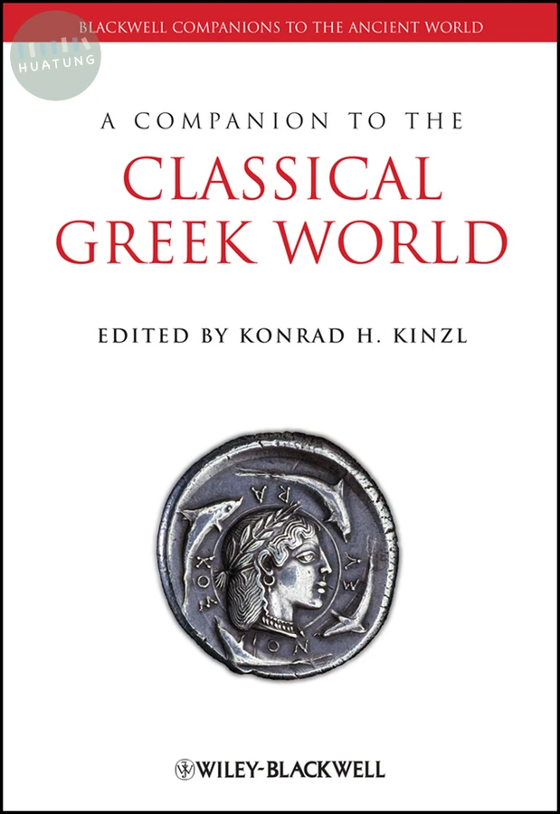 A Companion to the Classical Greek World 