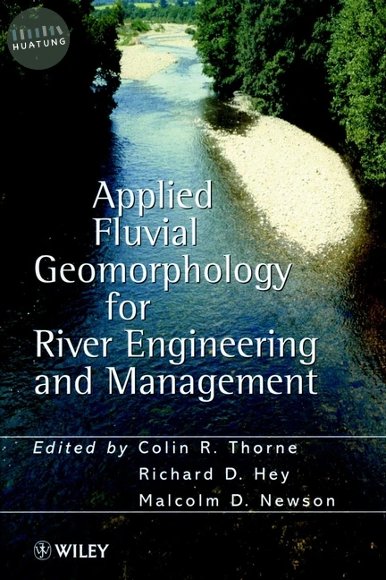 Applied Fluvial Geomorphology for River Engineering and Management 
