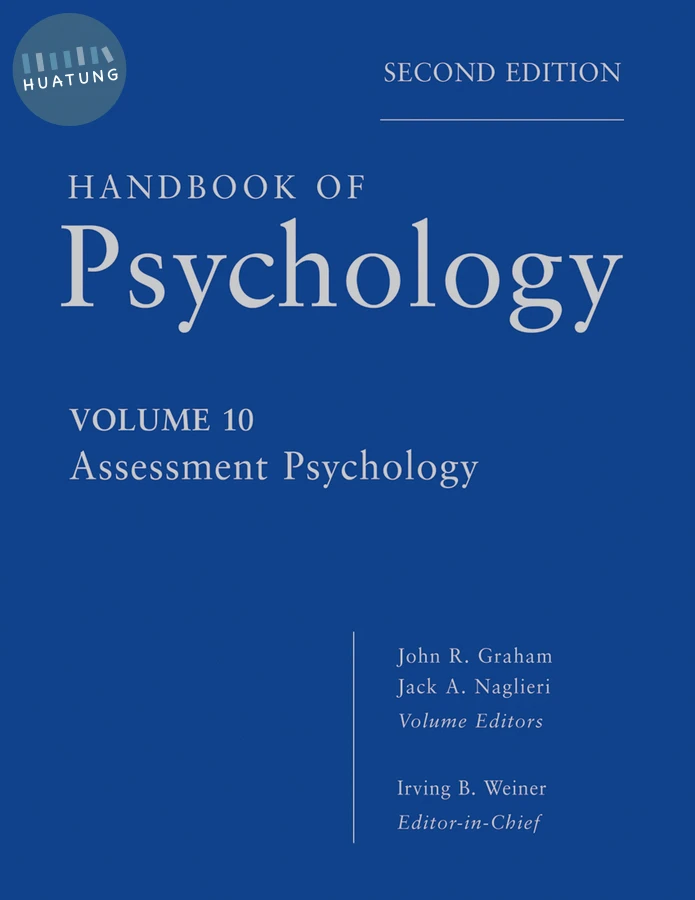 Handbook of Psychology, Assessment Psychology 