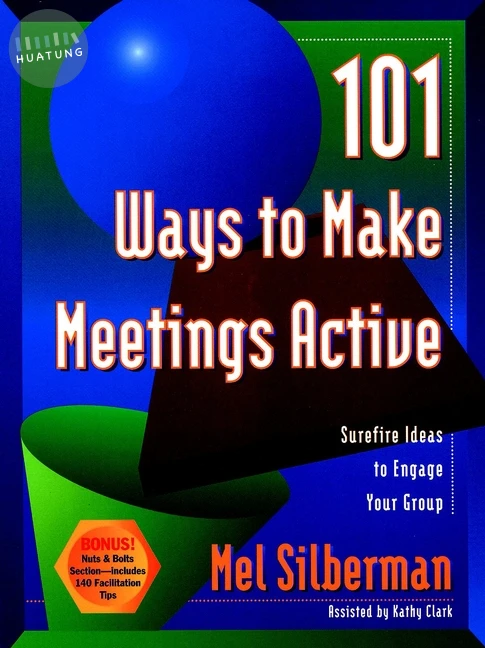 101 Ways to Make Meetings Active 