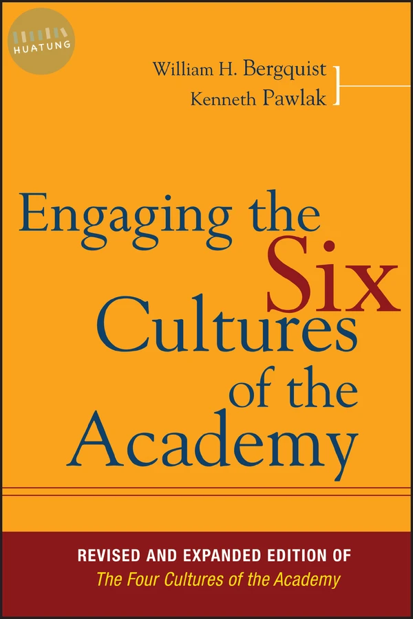 Engaging the Six Cultures of the Academy 