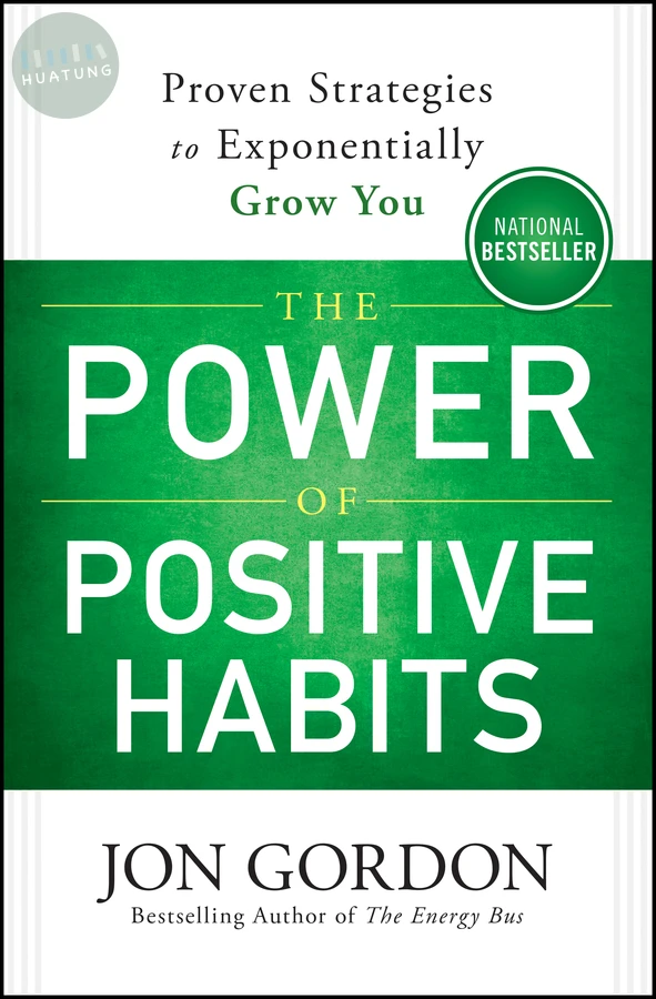 The Power of Positive Habits 