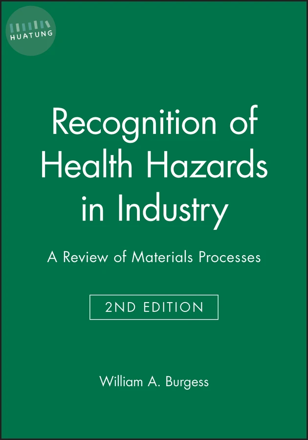 Recognition of Health Hazards in Industry 