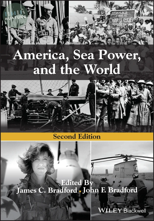 America, Sea Power, and the World 